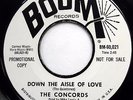 CONCORDS 45 Down The Aisle Of Love / I Feel A Love.. VG++ Doo Wop PROMO mg623