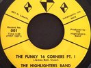THE HIGHLIGHTERS BAND The Funky 16 Corners THREE DIAMONDS 45 SUPER RARE FUNK