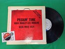 Hank Mobley Lee Morgan Peckin' Time Jazz LP MONO Blue Note 1574 Piranha Records