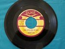 BUDDY ACE This Little Love Of Mine/ Won't You Reconsider 45 Duke VG