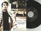 MAX GOMEZ Run from you UNRELEASED TRK LIMITED 7 INCH Vinyl Single 2012 USA MINT