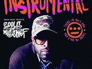 Souls of Mischief - There Is Only Now Instrumentals (Vinyl - 8/26/2014)