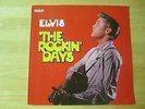 Elvis Presley LP, The Rockin' Days, RCA # PL89717, Made in Germany
