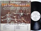 SPELLBINDERS LP, THE MAGIC OF (COLUMBIA US Issue EX/NM)