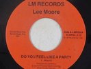 Modern Soul Boogie 45 - Lee Moore - Do You Feel Like A Party - LM - VG+ mp3