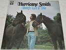 NORMAN 'HURRICANE' SMITH Don’t Let it Die - 1972 UK EX+ LP, SUPER EXAMPLE/SOUND.