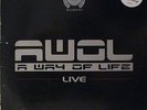 AWOL: A Way Of Life - Live 3X12
