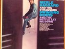 Merle Haggard And The Strangers - Swinging Doors LP - Rare '66 Mono NEAR MINT