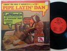 La Wanda Page - Pipe Layin' Dan LP Laff Records 1973