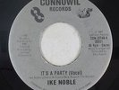 Modern Soul Boogie 45 - Ike Noble - It's A Party - Connowil - VG+ mp3