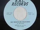Modern Soul 45 - D. Watson - Say What's On Your Mind - R.A.C. - VG++ mp3
