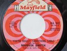 MARVIN SMITH-YOU'RE REALLY SOMETHING SADIE on MAYFIELD NORTHERN 45