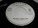 Dean Courtney 45 WE HAD GOOD THING Sweat Northern Soul R&B Funk RCA 7