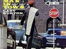 Gary Burton - New Vibe Man In Town [Vinyl New]
