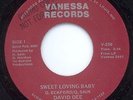 DEEP SOUL - DAVID DEE - SWEET LOVING BABY - VANESSA 45