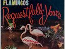 THE FLAMINGOS: Requestfully Yours END Doo Wop VINYL LP Rare LP 308 Hear
