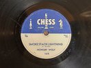 78 RPM  Howlin Wolf CHESS 1618 Smokestack Lightning BLUES      *