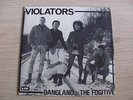 VIOLATORS Gangland / The Fugitive NO FUTURE UK SP 1982 EX