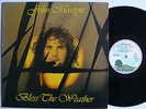 JOHN MARTYN – Bless the Weather, 1st UK issue on pink rim sunray Island