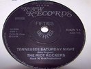 The Riot rockers 1978 UK Raw 45 Tennessee Saturday night