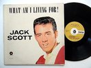 JACK SCOTT What Am I Living For LP ORIGINAL Rockabilly Carlton Mono LP 12/122 Mg
