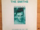 THE SMITHS - Spanish Sun LP - Live in Madrid 1985 Unofficial
