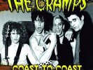The Cramps - Coast to Coast