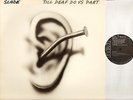 SLADE till deaf do us part RCA LP 6021 A1U/B1U PORKY 1st uk press 1981 LP EX+/EX