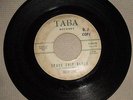 Rare Taba Record Vintage 1960s Billy Lane 45rpm dj copy vinyl 45 doo wop music