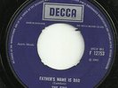 THE FIRE - FATHER'S NAME IS DAD / TREACLE TOFFEE WORLD- 60s POP PSYCHEDELIC ROCK