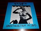 Slayer Greetings From My Guts LP Live 1984