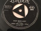 Larry Williams Dizzy Miss Lizzy / Slow Down London HLU 8604