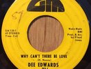 DEE EDWARDS northern soul funk 45 Why Can't There Be Love / Hurt A Little   GM