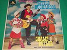 1959 TOPS COWBOY SONG LITTLE BUCKAROOS CHAMP BUTLER RECORD ALBUM CHILDREN VTG LP