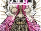 EVERY TIME I DIE-NEW JUNK AESTHETIC-VINYL LP EPITAPH NEW