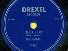 GEMS Deed I Do b/w Talk About the Weather DREXEL 901