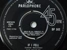 BEATLES 1964 UK EXPORT 45 - If I Fell / Tell Me Why - DP 562 DOMESTIC w/ SIUK