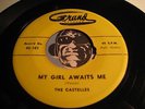 CASTELLES Doowop original 45 Grand #101 My Girl Awaits Me b/w Sweetness VG+