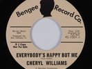 Northern Soul 45 CHERYL WILLIAMS Everybody's Happy But Me BENGEE VG++/NM HEAR