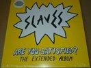 SLAVES, Are You Satisfied? - Ltd Record Store Day 12