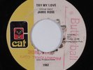Crossover Soul/Funk 45 JAMIE ROSS Try My Love CAT HEAR