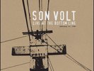Son Volt: Live At The Bottom Line 2/12/96 2LP 180 Gram RSD 2016 Record Store Day
