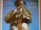 BUKKA WHITE Memphis Hot Shots LP BLUE HORIZON 1969 HOL orig S7-63229 MIKE VERNON