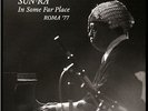 SUN RA In Some Far Place Roma 77 2LP +CD STRUT RSD 2016 RECORD STORE DAY