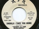 Sunny and the Sunliners - Should I Take You Home/If I Could See You Now 45 Promo