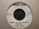 NORTHERN - RICKY ALLEN - NOTHING IN THIS WORLD CAN HURT ME - BRIGHT STAR- LISTEN