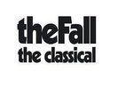 THE FALL - THE CLASSICAL LP RSD 16 BRAND NEW