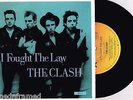THE CLASH - I FOUGHT THE LAW - RARE 7
