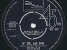 The Miracles - My Girl Has Gone 45 Tamla Motown TMG540