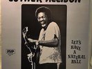 Luther Allison Let's Have a Natural Ball LP NM Blues Funkin It Let Me Love You